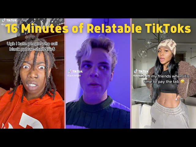16 Minutes of Relatable TikToks 🌈