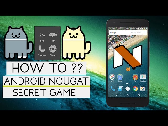 How To Play A Secret GAME in Android 7.0 NOUGAT ??