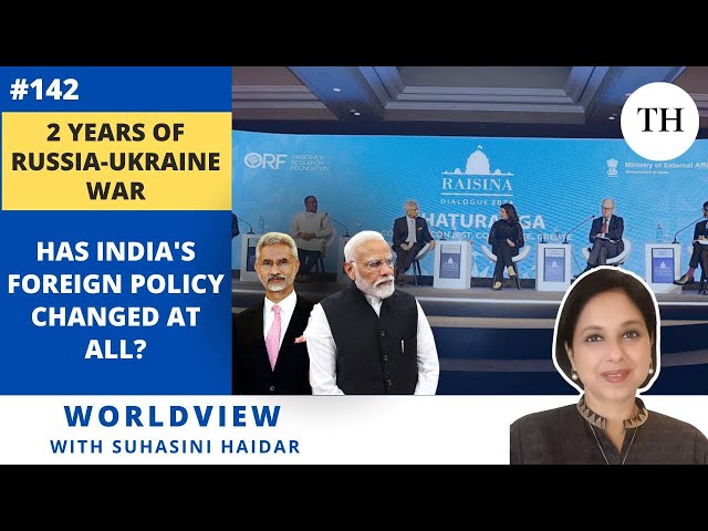 Two years of Russia-Ukraine war: Has India’s foreign policy changed at all?