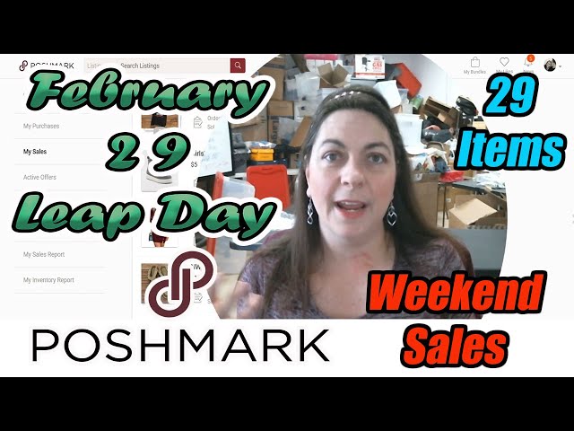 Poshmark Sales Weekend Sales Leap Day!!! 29 Items - How much did I make? What did I sell? RE-selling