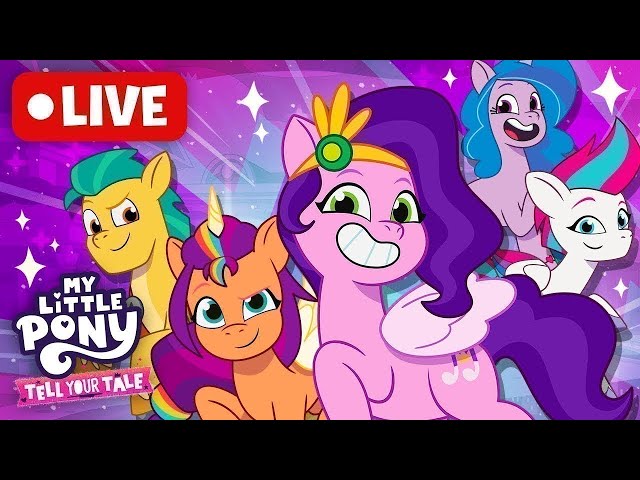🔴 Watch Tell Your Tale S2! | My Little Pony | MLP G5 LIVE | Children's Cartoon