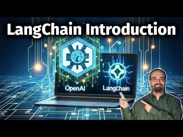 LangChain and Accessing the OpenAI LLM API (6.2)