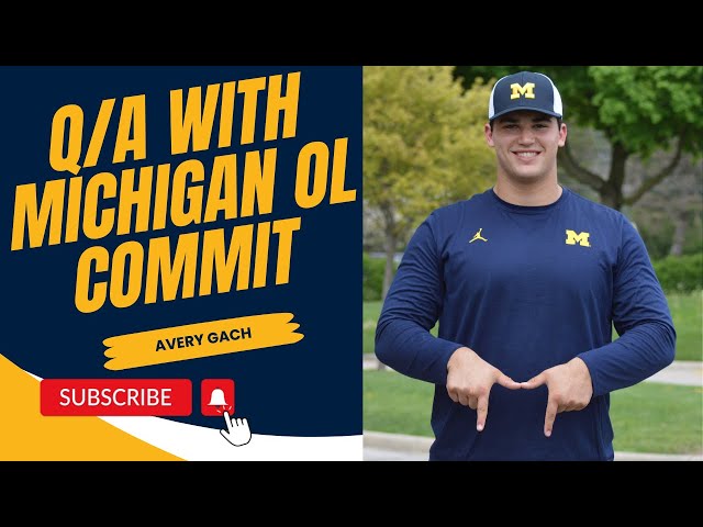 EXCLUSIVE: Q&A with four-star Michigan OL commit Avery Gach | #GoBlue