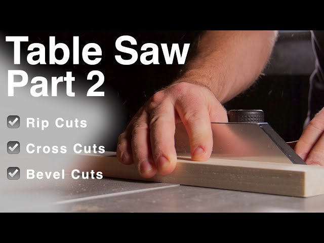 Using A Table Saw for Beginners | Cutting