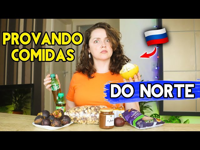 RUSSA prova coisas e comidas loucas NORTINAS do BRASIL