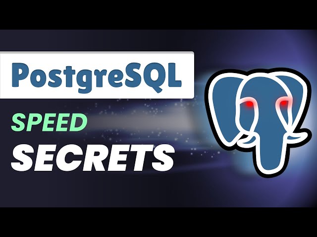 5 Secrets for making PostgreSQL run BLAZING FAST. How to improve database performance.