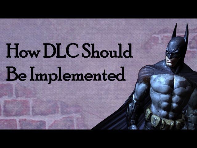 How DLC Should Be Implemented