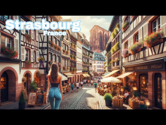 Strasbourg France 🇫🇷 - 4k HDR 60fps Walking Tour (▶68min)