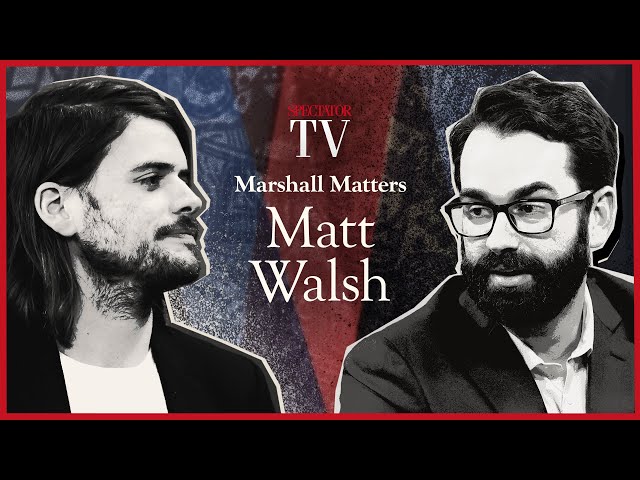 Matt Walsh: What is a woman, Dylan Mulvaney and the American gender-critical movement | SpectatorTV
