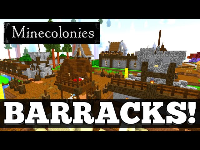 MineColonies Barracks! Make An Army! Protect Your Town! #16