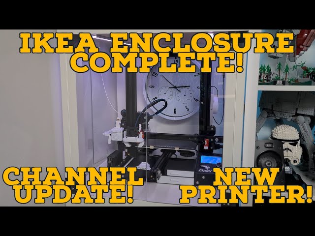 Finishing the IKEA Lack enclosure, new 3D Printer, and channel update