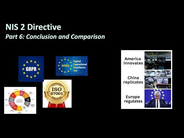 The NIS 2 Directive. Part 6: Conclusion and Comparison