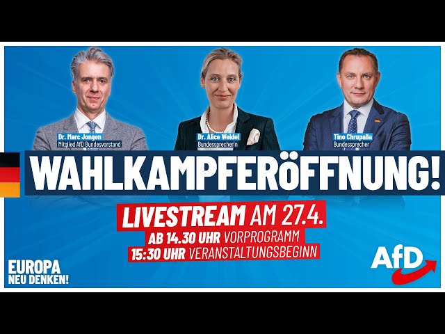 Live: Wahlkampfauftakt  mit Alice Weidel, Tino Chrupalla, Harald Vilimsky und Marc Jongen!