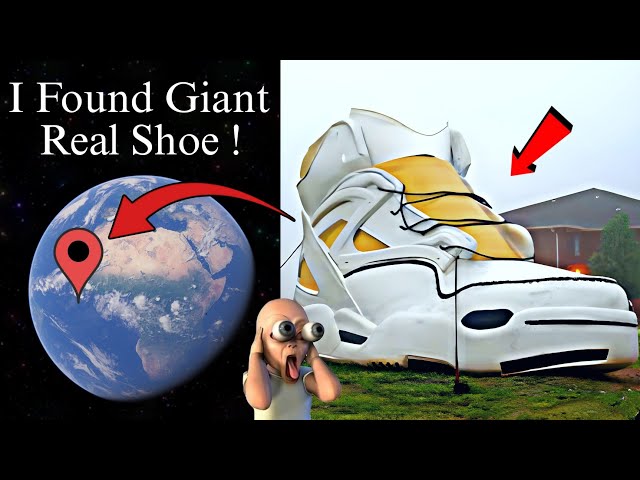 I Found Giant Shoes In Real Life Caught On Google Maps And Google Earth 😰!