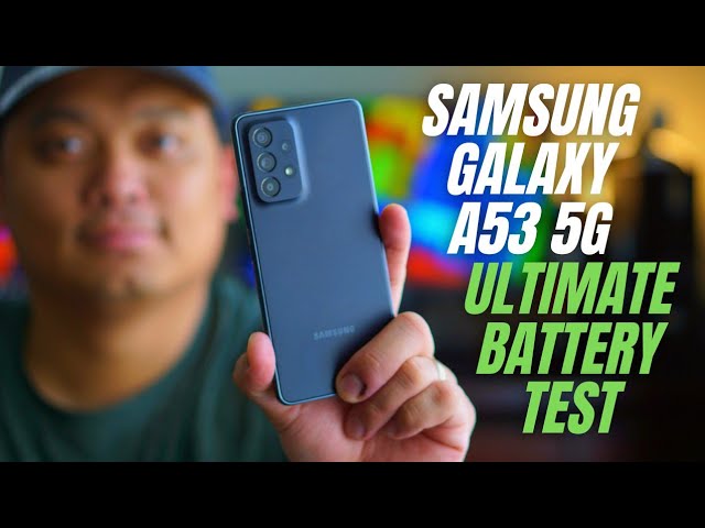 Samsung Galaxy A53 5G Battery Test! The ULTIMATE Test!