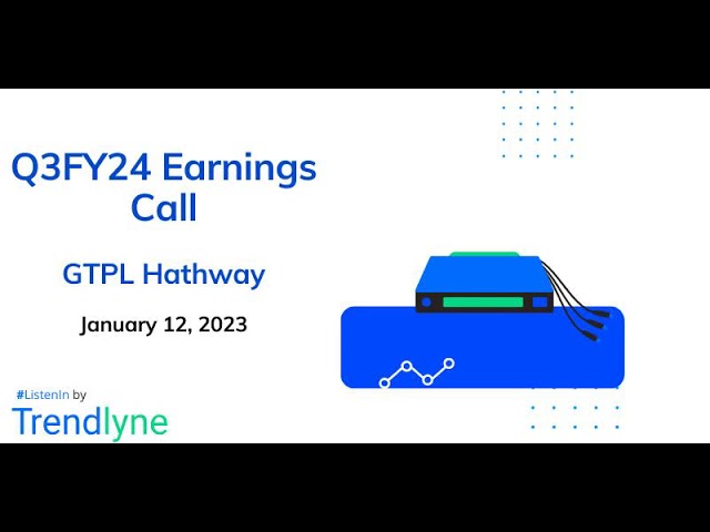 GTPL Hathway Earnings Call for Q3FY24