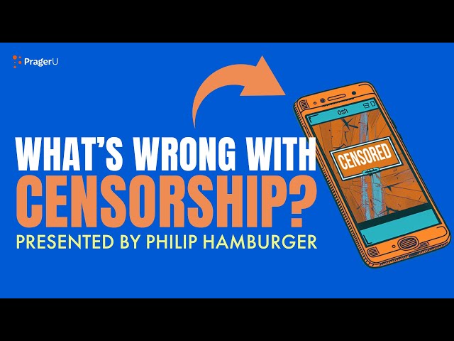 What's Wrong with Censorship? | 5-Minute Videos