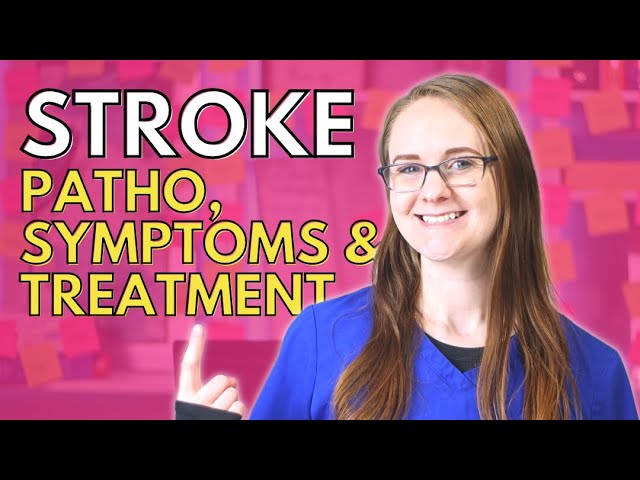 Stroke Cerebrovascular Accident CVA | Ischemic, TIA and Hemorrhagic Stroke Symptoms, Treatment, and
