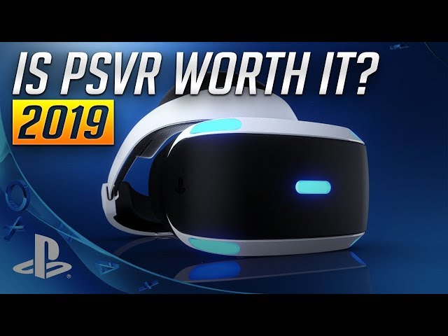 Is PSVR Worth it? - 2019