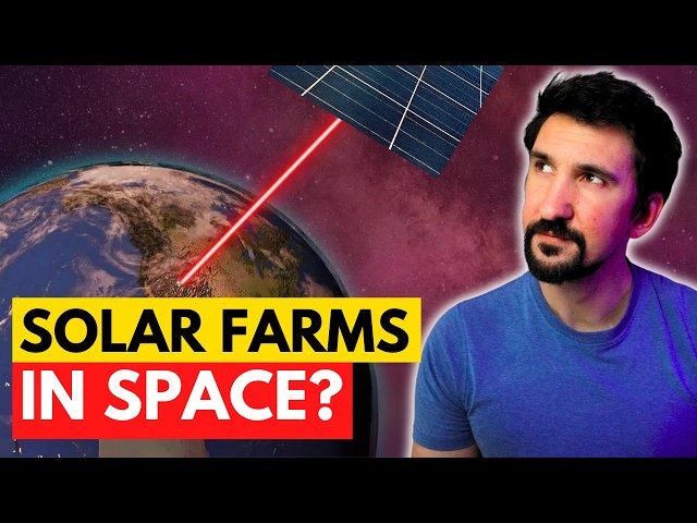 Beaming Energy From Space -  UK Startup Breakthrough Explained