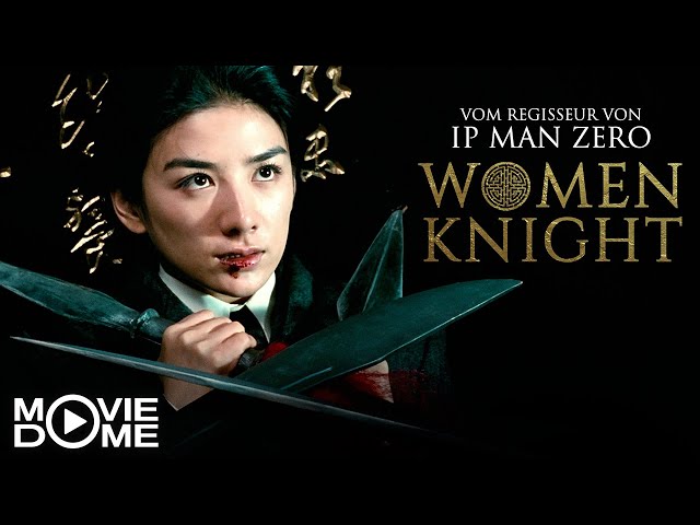 Women Knight - Martial Arts, Action - Den ganzen Film kostenlos in HD schauen bei Moviedome