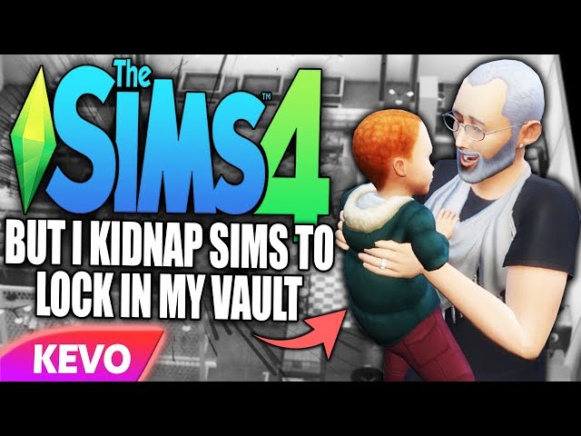 Sims 4 but I kidnap sims to lock in my vault