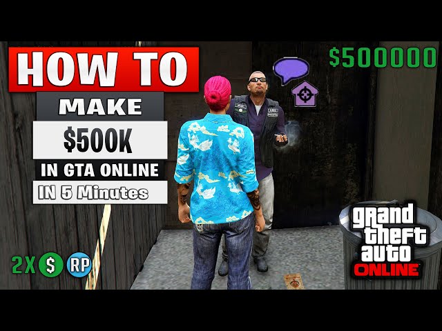 How to make Over $500k in 5 minutes in GTA Online