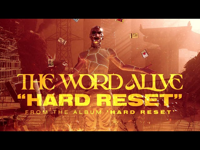 The Word Alive - Hard Reset (Official Audio Stream)