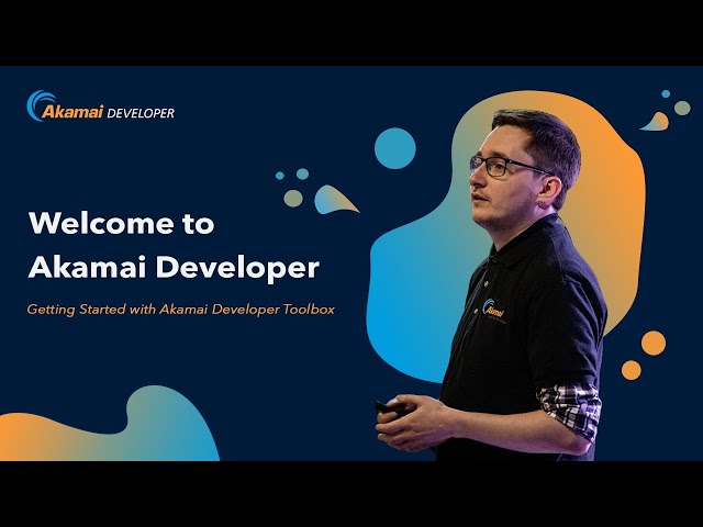 Getting Started with Akamai Developer Toolbox