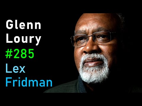 Glenn Loury: Race, Racism, Identity Politics, and Cancel Culture | Lex Fridman Podcast #285