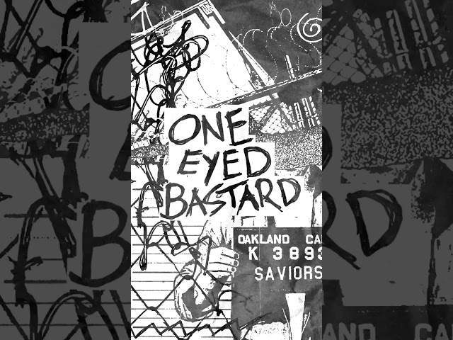 Track 4 - One Eyed Bastard - Saviors out Friday