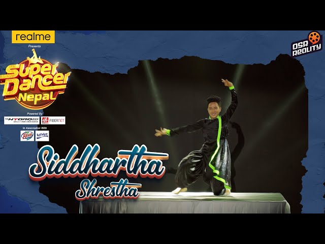 SUPER DANCER NEPAL || Siddharth Shrestha || MAYA KO BHASHA || Individual Performance