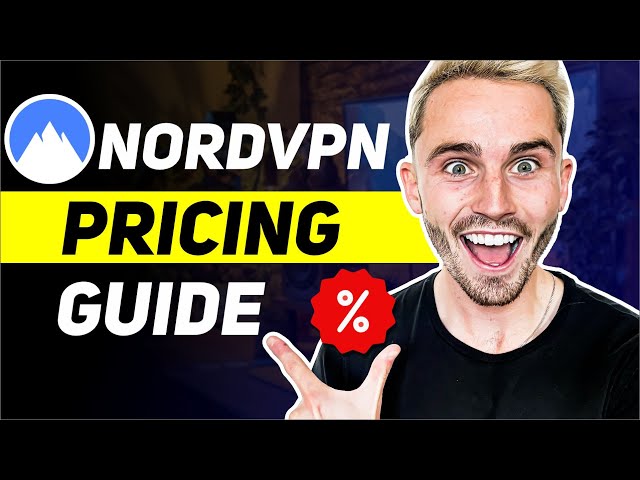 Plans, Prices and Cost of NordVPN: Full Pricing Guide