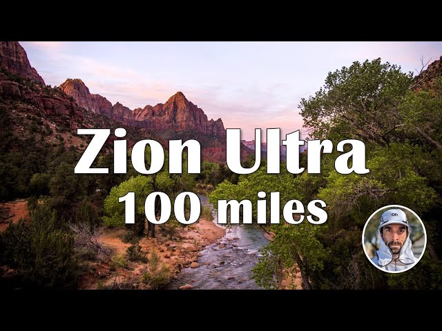 Running Zion Ultra Marathon 2024 – Challenging but Scenic Race - 100 Miles Ultra Running Documentary