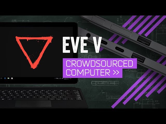 EVE V Review: The Crowdsourced Alternative To Microsoft's Surface