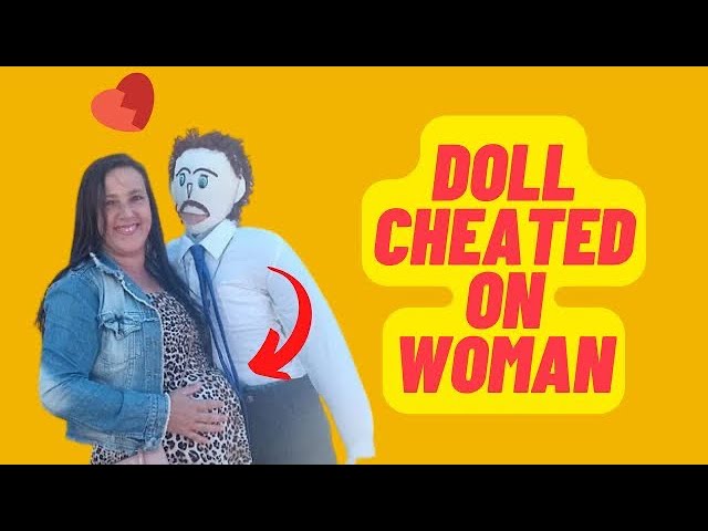 Woman  married a rag doll and got cheated