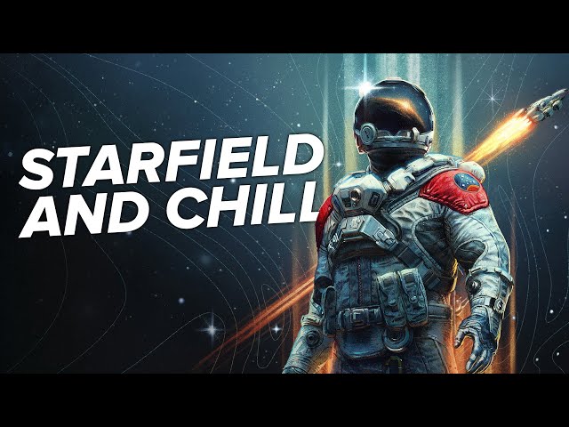 STARFIELD and CHILL ✨👩🏻‍🚀✨ Jane Plays the First 2 Hours of Starfield on Xbox Series X