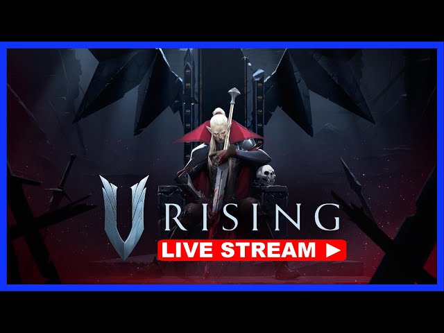 V Rising - 1 - The Beginning ...