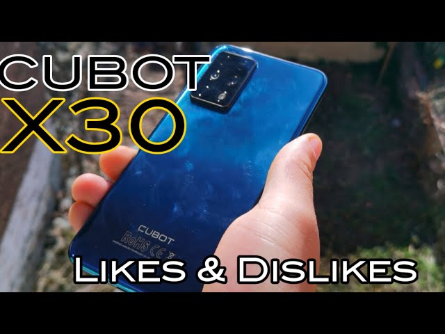 Cubot X30 After 3 Months in 2021| Likes & Dislikes!