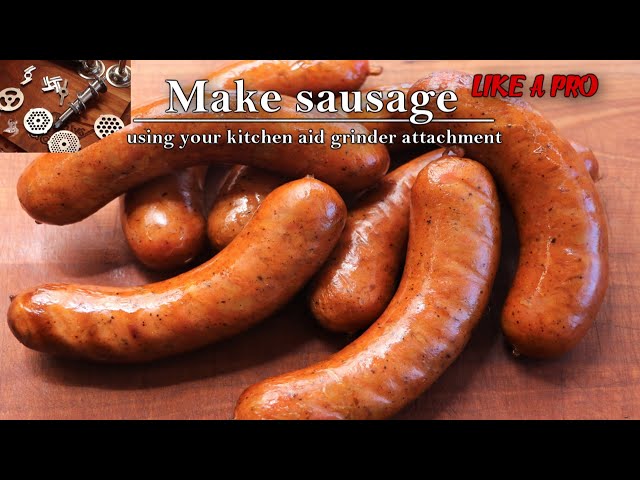 How to Make Sausage like a PRO With a Kitchen Aid | Celebrate Sausage S03E08