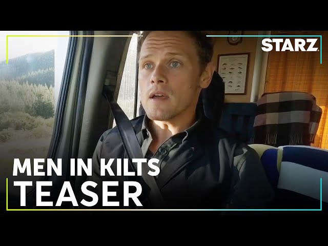 Men in Kilts Season 2 is Coming! | STARZ