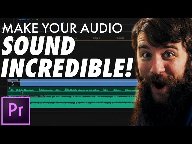 How to make your audio sound INCREDIBLE in your wedding films using Adobe Premiere Pro CC 2018