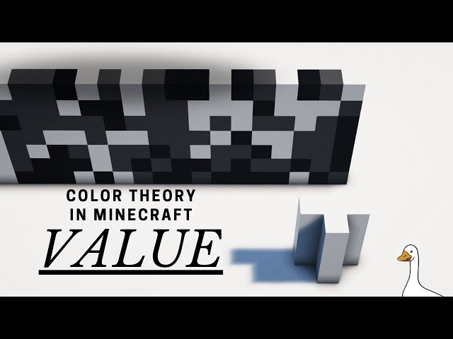 Color Theory In Minecraft: VALUE