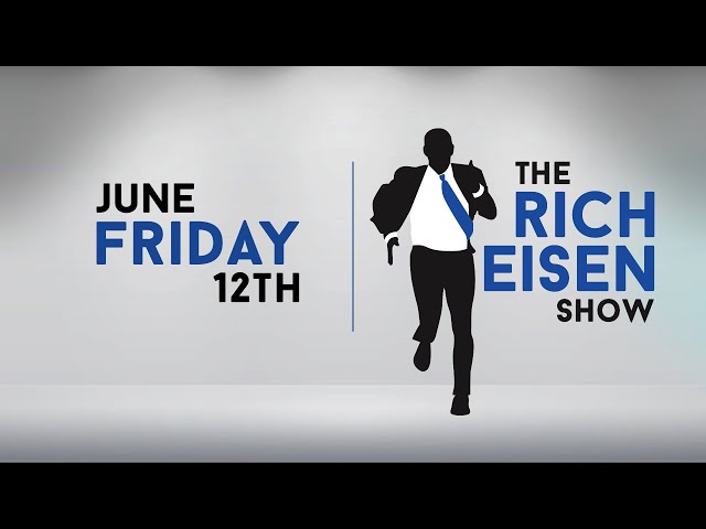 The Rich Eisen Show | Friday, June 12th, 2020