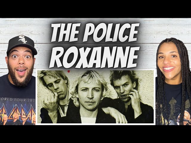 HECK YEAH!| FIRST TIME HEARING The Police -  Roxanne REACTION