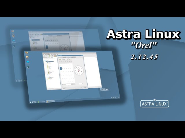 ASTRA LINUX.Astra Linux "Orel" 2.12.45.A RUSSIAN LINUX.
