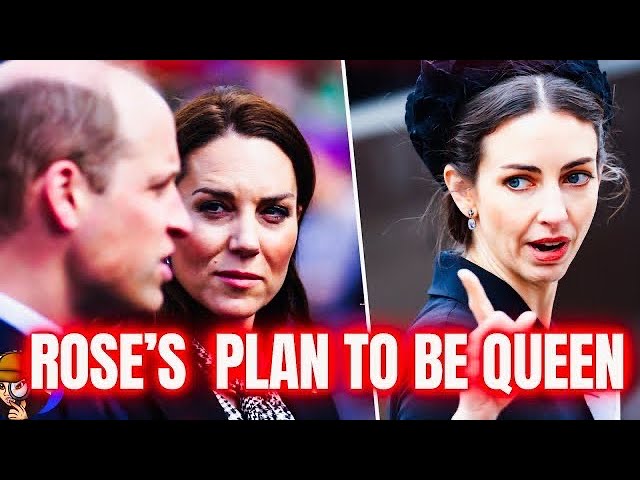 Rose Took Page Out Of Camilla’s Playbook|Kate REFUSED To Go|William Furious