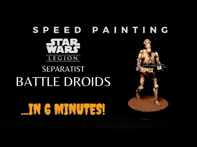 Speed Painting: B1 Battle Droids (In 6 Minutes)