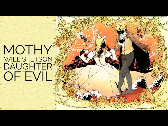 Daughter of Evil (English Cover)【Will Stetson】「悪ノ娘」