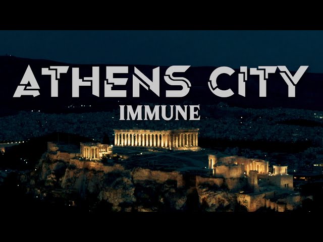 Immune - Athens City (Official Visualizer)